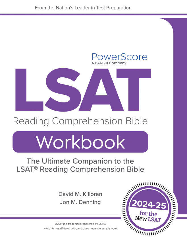 LSAT Reading Comprehension Bible Workbook